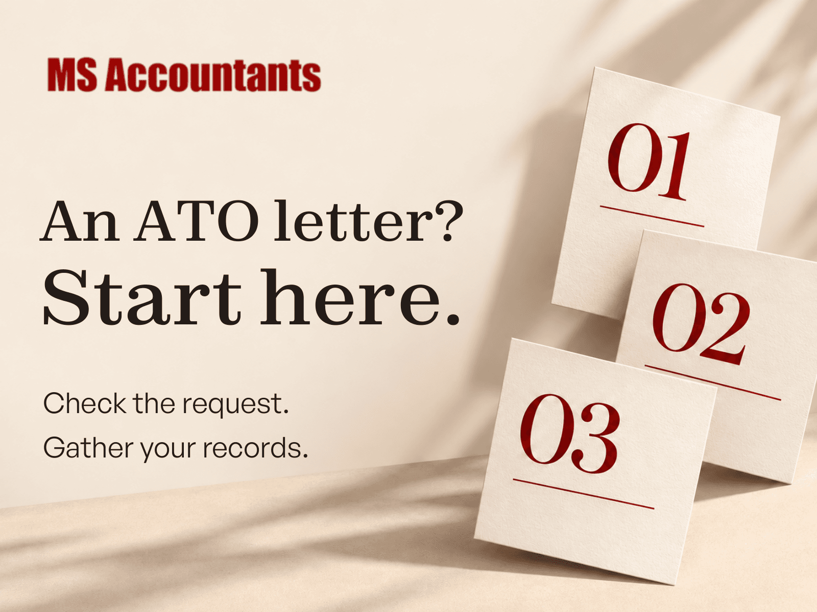An ATO letter? Start here. Check the request. Gather your records.